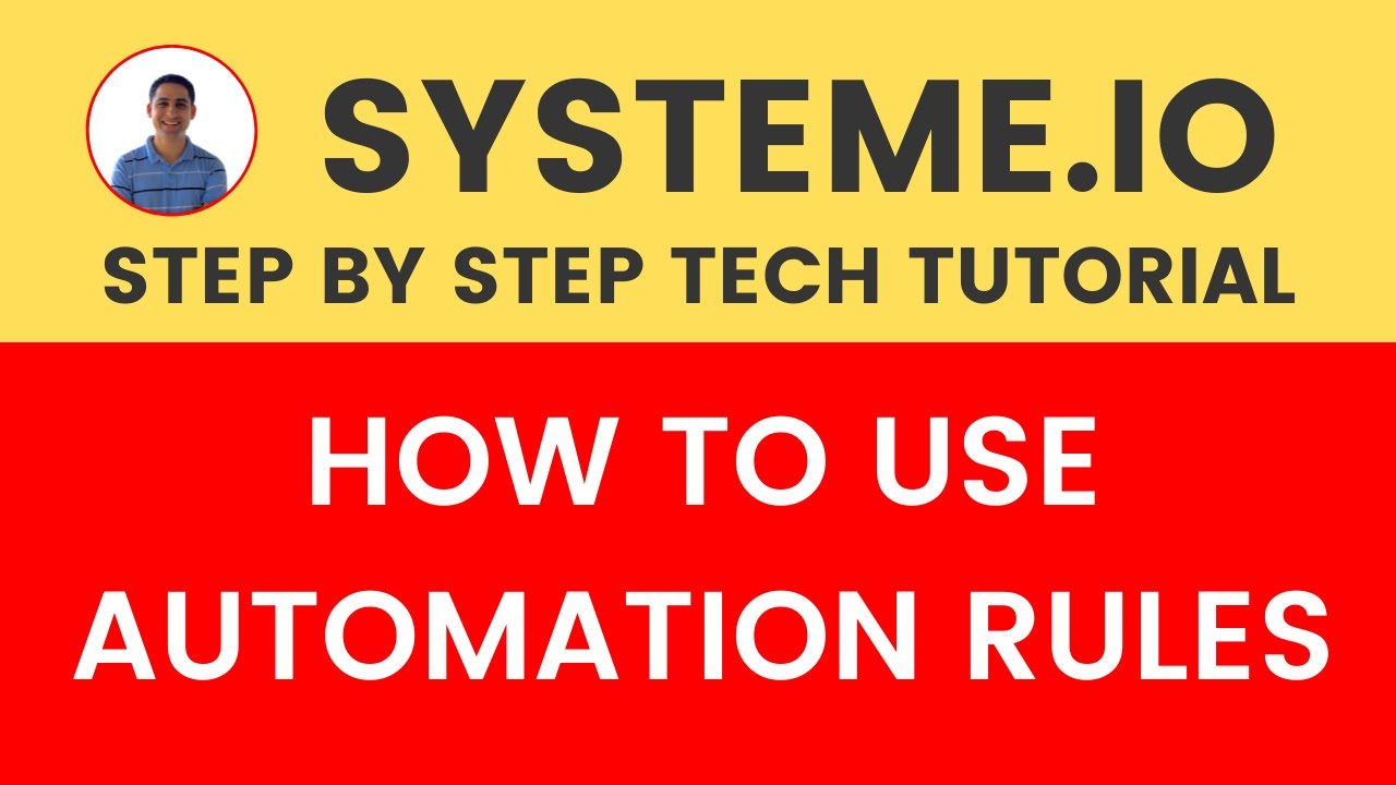 How To Use Automation Rules Systeme tech Tutorial YouTube