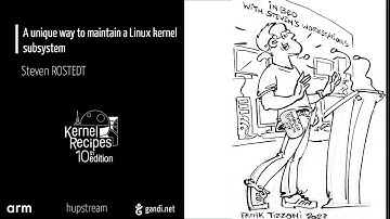Kernel Recipes 2023 - A unique way to maintain a Linux kernel subsystem