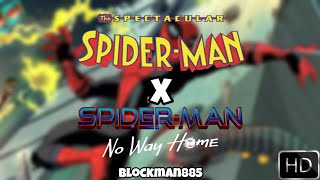 Spider-man No Way Home Trailer But Whit Epic Spectacular Spider-man Theme In The Background 🕷️🕷️🕷️