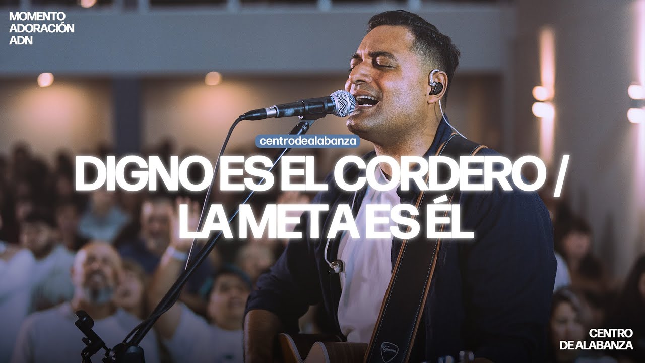 DIGNO ES EL CORDERO + LA META ES ÉL | Marcos Brunet CDA