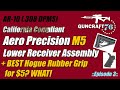 Aero precision budget build 2023 ep3 lower receiver assembly  best hogue grip for 5 bucks