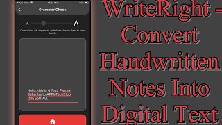 WriteRight - Convert Handwritten Notes Into Digital Text