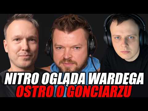 NITRO OGLĄDA: WARDĘGA OSTRO O GONCIARZU