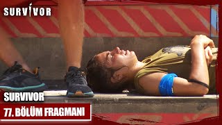 Survivor 77. Bölüm Fragmani