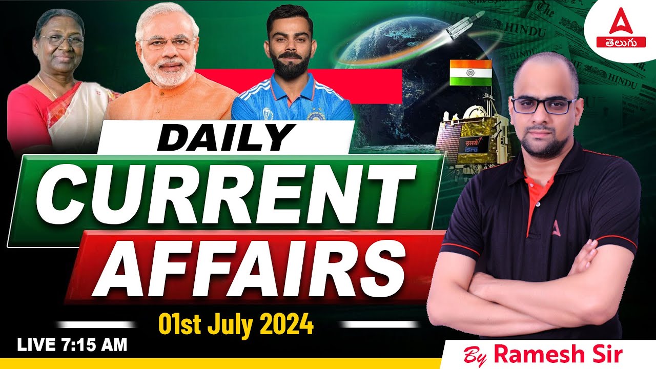 1 July Current Affairs Today | APPSC, TSPSC, Railway, SSC, Bank Daily ...