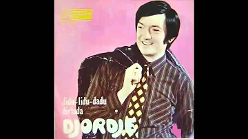 Djordje Marjanovic - Didu-lidu-dadu - (Audio 1971) HD