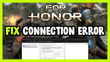 How to FIX FOR HONOR Connection / Server Error!