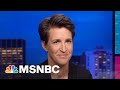 Watch Rachel Maddow Highlights: October 8th | MSNBC