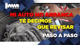 QUE PRUEBAS REALIZAR CUANDO NO ENCIENDE EL MOTOR | MOTORMEX