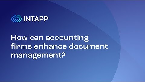How can accounting firms enhance document management?