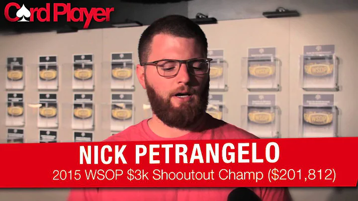 2015 WSOP: Nick Petrangelo Wins $3,000 Shootout