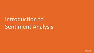 Natural Language Processing in Practice:  Introduction to Sentiment Analysis | packtpub.com