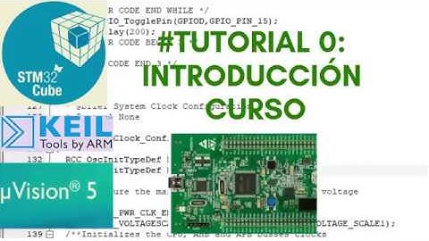 Microcontrolador STM32F4 : CubeMX, Keil:TUTORIAL_0_Introducción