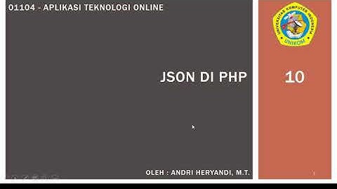 Aplikasi Teknologi Online- JSON di PHP