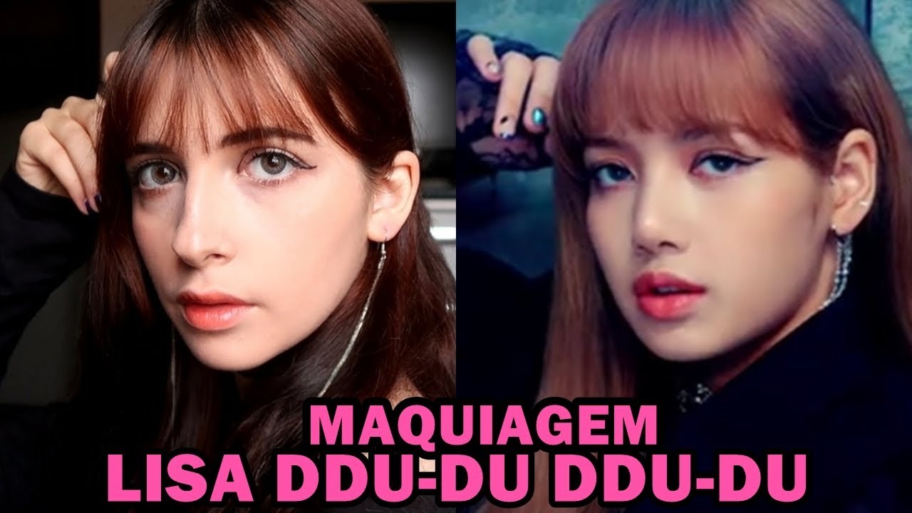 Tutorial De Maquiagem Kpop Ddu Du Ddu Du Lisa Blackpink Youtube