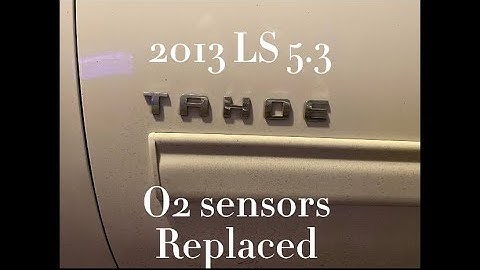 2013 Chevy Tahoe oxygen sensors replaced ￼