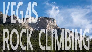 Jobless But Not Hopeless - Episode 13 - Rock Climbing in Las Vegas