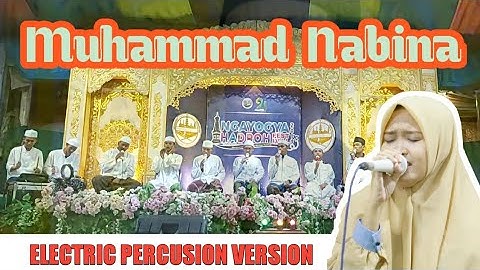 MUHAMMAD NABINA Feat el-Nuha PonPes Nurul Haromain - Kulonprogo-Yogyakarta