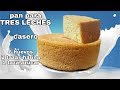 PAN ESPONJA PARA TRES LECHES casero medidas en TAZAS