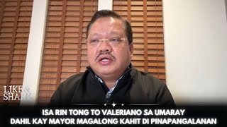 Download Lagu ISA RIN TONG TO VALERIANO SA UMARAY DAHIL KAY MAYOR MAGALONG KAHIT DI PINAPANGALANAN MP3 Download Lagu ISA RIN TONG TO VALERIANO SA UMARAY DAHIL KAY MAYOR MAGALONG KAHIT DI PINAPANGALANAN MP3