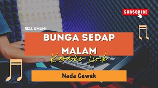 Bunga Sedap Malam - Riza Umami | KARAOKE KOPLO | SAMPLING KN TARLING | NADA CEWEK