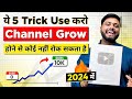 10 days   channel grow  500 tested formula  5 tips to grow youtube channel in 2024