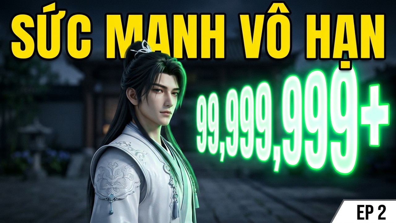 Toàn Môn Chê Tôi Vô Dụng, Ai Ngờ Gặp Mạnh Càng Mạnh! | EP2