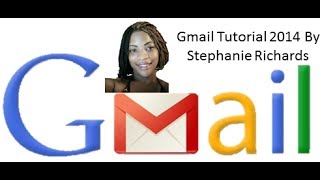 Gmail Tutorial 2014 Part2