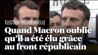 Pour Macron, il n'y a pas eu de front républicain en 2017... contrairement à qu'il disait à l'époque