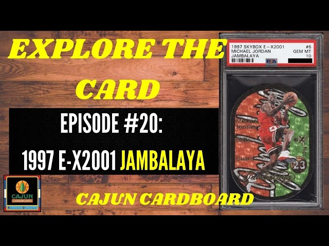 Michael Jordan EXPLORE THE CARD - Episode #20: 1998 E-X2001