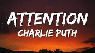 Charlie Puth  Attention (Lyrics)