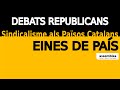 Sindicalisme als Països Catalans (Grabació editada)