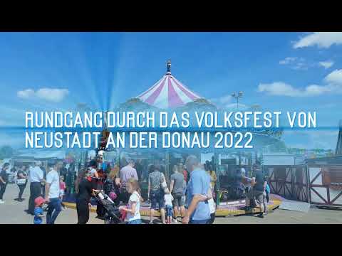 Volksfest Neustadt an der Donau Rundgang 2022