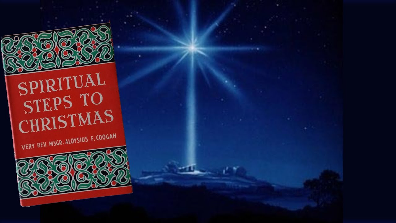 Spiritual Steps to Christmas: First Tuesday in Advent