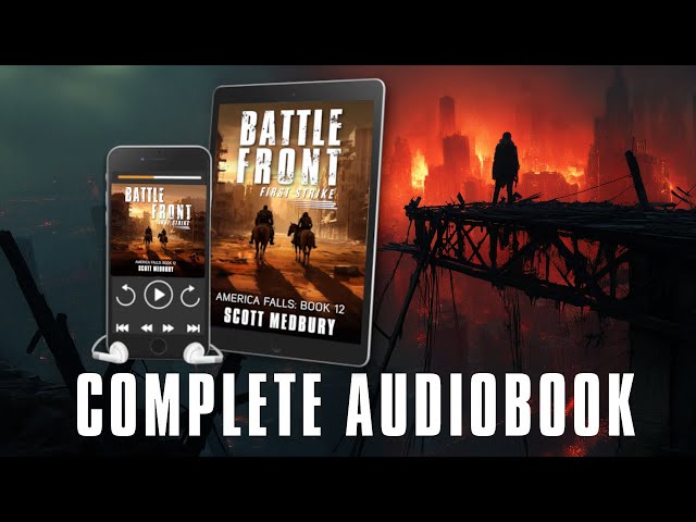 BATTLE FRONT: First Strike | The complete Post-Apocalyptic Sci-Fi