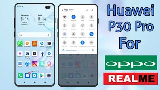 Huawei P30 Pro theme for all Oppo & Realme screenshot 1