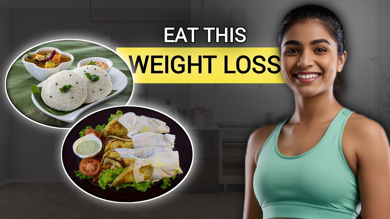 Eat This For Weight Loss | Best Indian Breakfast Options