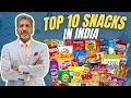 Top 10 Snacks in India I #shorts I #ytshorts I #youtubeshorts