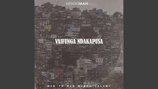 Hensoman. Vaifunga Ndakapusa