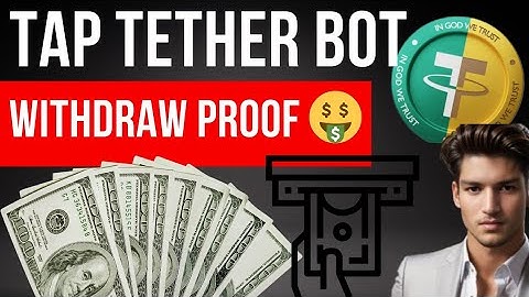tap tether bot telegram withdraw proof 🤑 || Tap tether bot withdraw proof