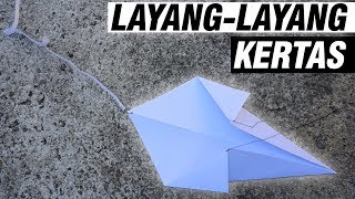 Cara Bikin Layangan Unik Dari Bambu - Layangan Unik