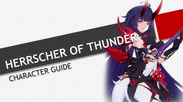 Herrscher of Thunder Character Guide
