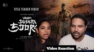 Veera Dheera Sooran Title Teaser Reaction | Vikram | S. U. Arunkumar | G V Prakash | Tamil Couple