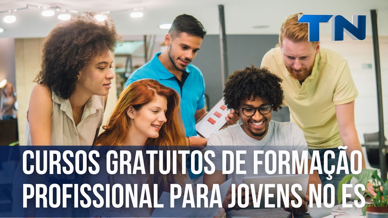 Cursos gratuitos de formação profissional para jovens no ES - YouTube