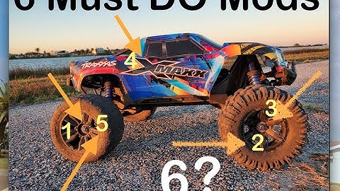 The 6 most important mods that you must do to make your Xmaxx the ultimate basher!