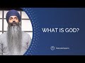 What Is God? | Does God Exist?