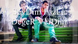 Ferii & Bir Coo - 2013 Sevdim Fazla Değer Verdim Aga