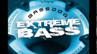 BassDog - D.R Period - Move - extrem Bass