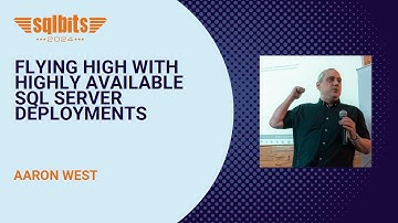 Flying High with Highly Available SQL Server Deployments