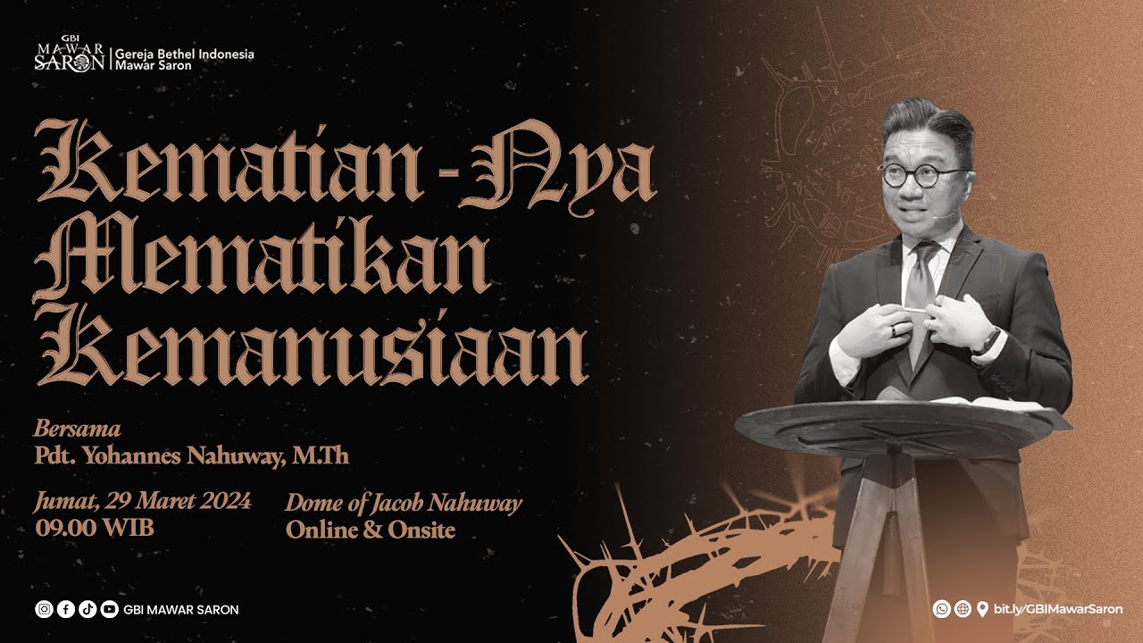 Ibadah Jumat Agung GBI Mawar Saron Jakarta  - 29 Maret 2024